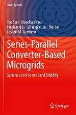 Series-Parallel Converter-Based Microgrids: System-Level Control and Stability