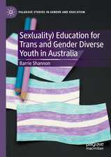 Sex(uality) Education for Trans and Gender Diverse Youth in Australia