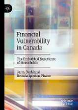 Financial Vulnerability in Canada: The Embedded Experience of Households