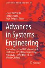 Advances in Systems Engineering: Proceedings of the 28th International Conference on Systems Engineering, ICSEng 2021, December 14-16, Wrocław, Poland