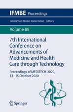 7th International Conference on Advancements of Medicine and Health Care through Technology: Proceedings of MEDITECH-2020, 13-15 October 2020