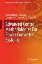 Advanced Control Methodologies For Power Converter Systems