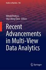 Recent Advancements in Multi-View Data Analytics