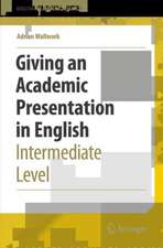 Giving an Academic Presentation in English