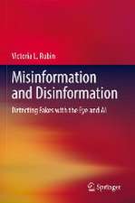 Misinformation and Disinformation