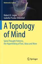 A Topology of Mind: Spiral Thought Patterns, the Hyperlinking of Text, Ideas and More