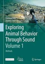 Exploring Animal Behavior Through Sound: Volume 1: Methods