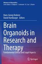 Brain Organoids in Research and Therapy: Fundamental Ethical and Legal Aspects