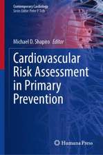 Cardiovascular Risk Assessment in Primary Prevention