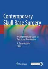 Contemporary Skull Base Surgery