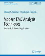 Modern EMC Analysis Techniques Volume II: Models and Applications