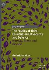 The Politics of Third Countries in EU Security and Defence: Norway, Brexit and Beyond