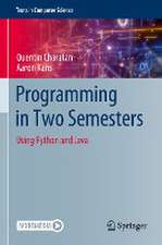 Programming in Two Semesters: Using Python and Java