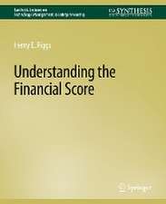 Understanding the Financial Score