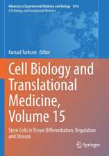 Cell Biology and Translational Medicine, Volume 15: Stem Cells in Tissue Differentiation, Regulation and Disease