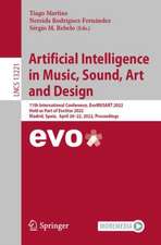 Artificial Intelligence in Music, Sound, Art and Design: 11th International Conference, EvoMUSART 2022, Held as Part of EvoStar 2022, Madrid, Spain, April 20–22, 2022, Proceedings