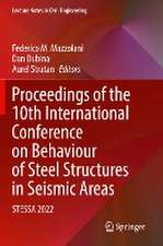 Proceedings of the 10th International Conference on Behaviour of Steel Structures in Seismic Areas: STESSA 2022