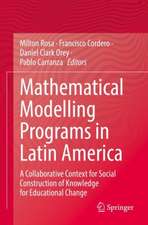 Mathematical Modelling Programs in Latin America