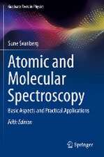 Atomic and Molecular Spectroscopy: Basic Aspects and Practical Applications