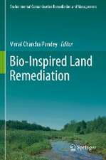 Bio-Inspired Land Remediation