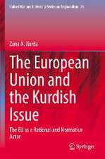 The European Union and the Kurdish Issue: The EU as a Rational and Normative Actor