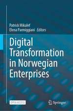 Digital Transformation in Norwegian Enterprises