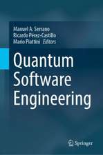 Quantum Software Engineering