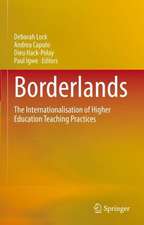 Borderlands: The Internationalisation of Higher Education Teaching Practices