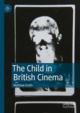 The Child in British Cinema