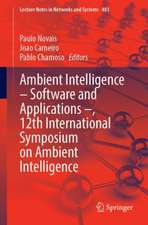 Ambient Intelligence – Software and Applications – 12th International Symposium on Ambient Intelligence