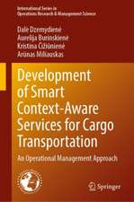 Development of Smart Context-Aware Services for Cargo Transportation: An Operational Management Approach