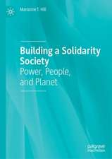 Building a Solidarity Society: Power, People, and Planet