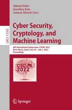 Cyber Security, Cryptology, and Machine Learning: 6th International Symposium, CSCML 2022, Be'er Sheva, Israel, June 30 – July 1, 2022, Proceedings