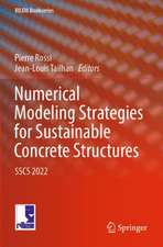 Numerical Modeling Strategies for Sustainable Concrete Structures: SSCS 2022