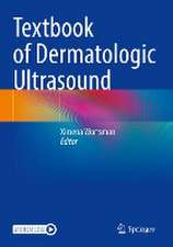 Textbook of Dermatologic Ultrasound