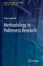 Methodology in Politeness Research