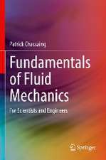 Fundamentals of Fluid Mechanics: For Scientists and Engineers