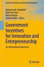 Government Incentives for Innovation and Entrepreneurship: An International Experience