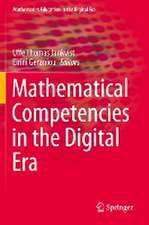 Mathematical Competencies in the Digital Era