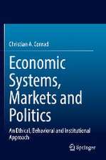 Economic Systems, Markets and Politics