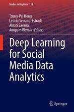 Deep Learning for Social Media Data Analytics