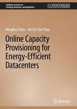 Online Capacity Provisioning for Energy-Efficient Datacenters