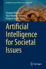 Artificial Intelligence for Societal Issues