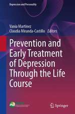 Prevention and Early Treatment of Depression Through the Life Course