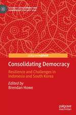 Consolidating Democracy: Resilience and Challenges in Indonesia and South Korea