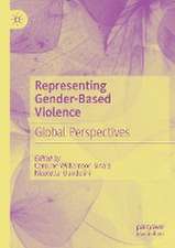 Representing Gender-Based Violence: Global Perspectives