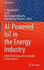 AI-Powered IoT in the Energy Industry: Digital Technology and Sustainable Energy Systems