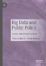 Big Data and Public Policy: Course, Content and Outcome