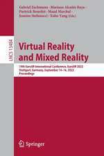 Virtual Reality and Mixed Reality: 19th EuroXR International Conference, EuroXR 2022, Stuttgart, Germany, September 14–16, 2022, Proceedings