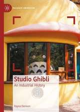 Studio Ghibli: An Industrial History